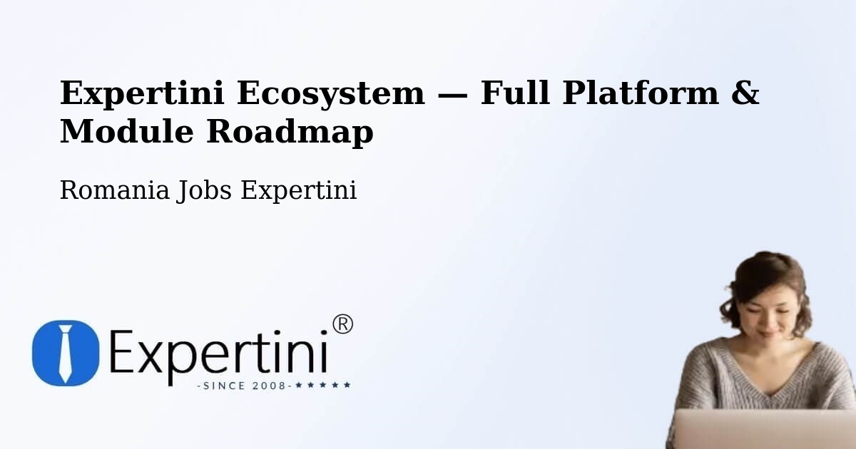 Expertini Ecosystem — Full Platform & Module Roadmap – Sector 1