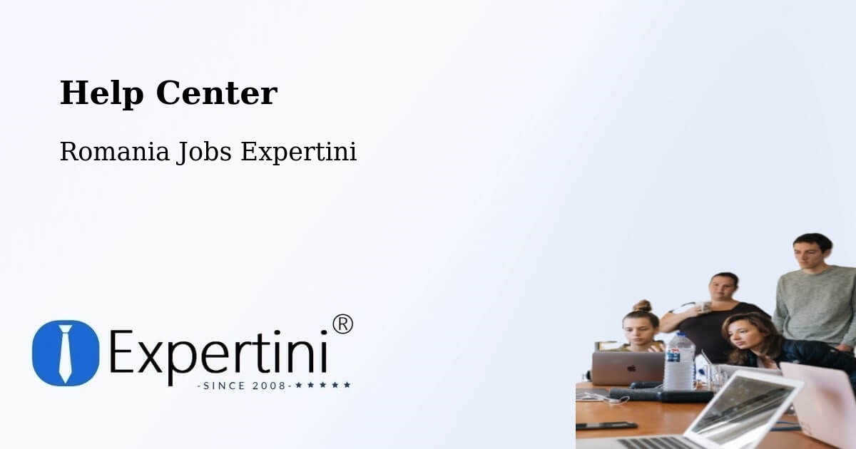 Help Center – Sector 1 - Romania Jobs Expertini
