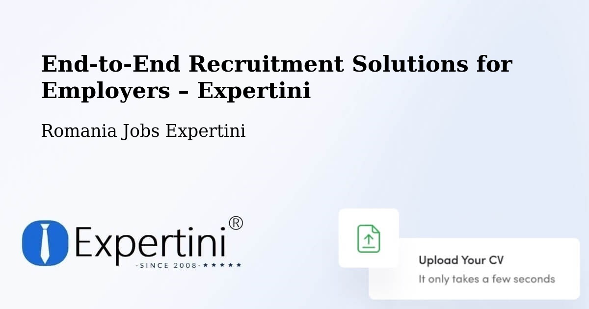 Recruitment Solutions for Employers – Sector 1 - Sector 1, Romania Jobs Expertini